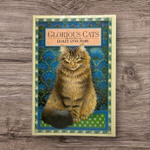 Vintage 1989 Glorious Cats The Paintings By Lesley Anne Ivory Hardcover Book